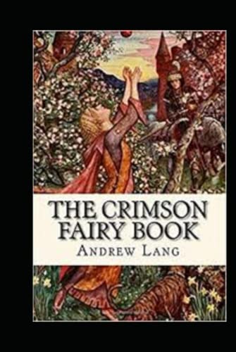 The Crimson Fairy Book Annotated
