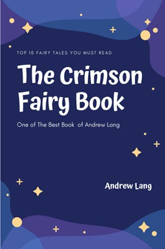 The Crimson Fairy Book : Annotated