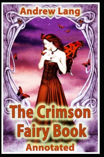 The Crimson Fairy Book annotated