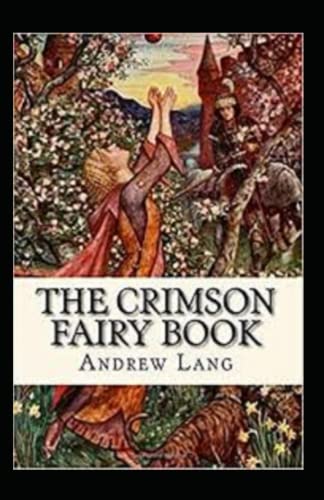 The Crimson Fairy Book Annotated
