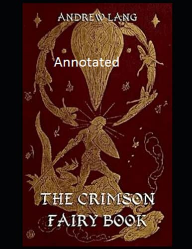 The Crimson Fairy Book annotated