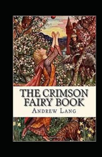 The Crimson Fairy Book Annotated