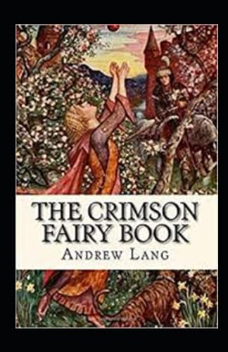 The Crimson Fairy Book Annotated