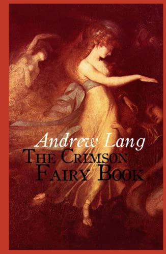 The Crimson Fairy Book Annotated