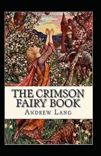 The Crimson Fairy Book Annotated