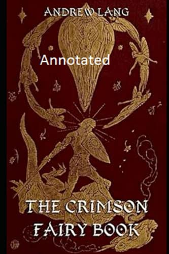 The Crimson Fairy Book annotated