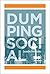 Dumping Social