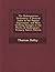 The Shakespearian Dictionary: A General Index to the Popular Expressions, and Most Striking Passages in the Works of Shakespeare