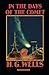 In the Days of the Comet Annotated