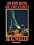 In the Days of the Comet Annotated