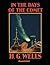 In the Days of the Comet Annotated