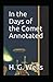 In the Days of the Comet annotated