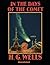 In the Days of the Comet Annotated
