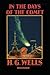 In the Days of the Comet Annotated