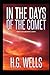 In the Days of the Comet: Annotated (Modern Classic)
