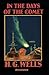 In the Days of the Comet Annotated