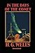 In the Days of the Comet Annotated