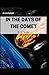 In the Days of the Comet Annotated