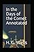 In the Days of the Comet annotated