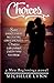Choices (New Beginnings) (Volume 1)
