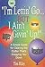 "I'm Lettin' Go... But I Ain't Givin' Up!": A Simple Guide for Clearing the Clutter That's Dragging You Down