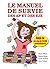 Le manuel de survie des AP et des EJE by Marine Albano Le manuel de survie des AP et des EJE by Marine Albano