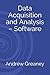 Data Acquisition and Analysis – Software