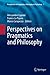 Perspectives on Pragmatics and Philosophy (Perspectives in Pragmatics, Philosophy & Psychology, 1)