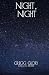 Night, Night