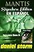 Mantis: Signature Edition in Espanol (Spanish Edition)