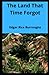 The Land That Time Forgot Illustrated