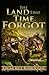 The Land That Time Forgot Illustrated