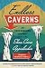 Endless Caverns: An Underground Journey into the Show Caves of Appalachia