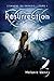 Résurrection (L'envers du paradis - tome 1) (French Edition)