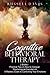 Cognitive Behavioral Therapy: 2 Books - Practical Tips on How to Conquer Psychological Disorders & A Mastery Guide to Controlling Your Emotions