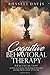 Cognitive Behavioral Therapy: Practical Tips on How to Conquer Psychological Disorders and Take Back Control of Your Life