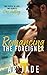 Romancing The Foreigner: Two people in love. Two secrets. One destiny.