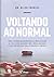 Voltando ao Normal by Allen Frances