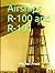 Airships R-100 and R-101: The Success of the R-100’s Trip to Canada and the Tragedy of the R-101 in France
