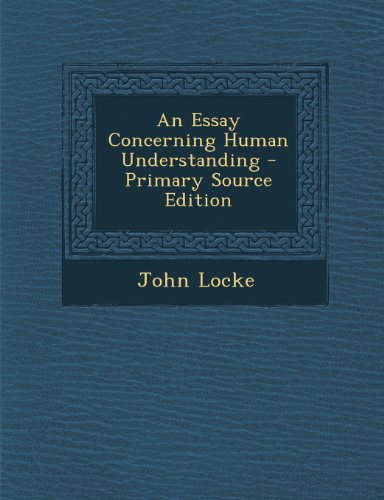 An Essay Concerning Human Understanding