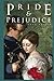Pride and Prejudice : classic illustrated edition