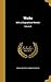 Works: With a Biographical Memoir; Volume 6
