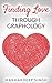 Finding Love Through Graphology (Handwriting Expert)