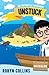 The Entwhistle Experiment Book 4: Unstuck