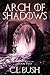 Arch of Shadows (Echo of Whispers Series)