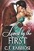 Loved By The First: Large Print Edition