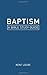Baptism: A Bible Study Guide