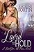 A Laird to Hold: A Laird for All Time Novel