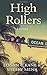 High Rollers: A Novel
