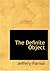 The Definite Object: A Romance of New York